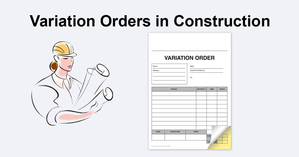 Variation Orders in Construction